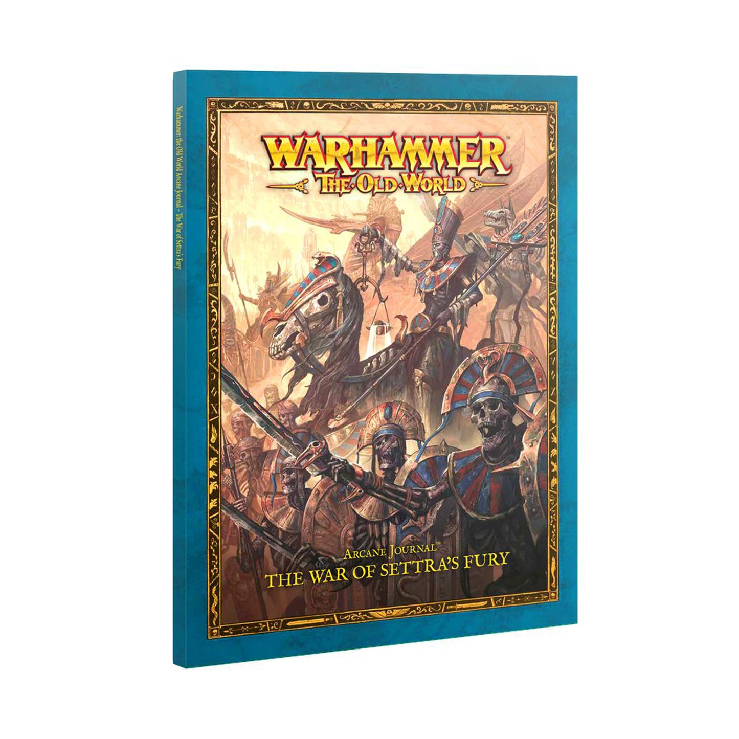 Arcane Journal: The War of Settra's Fury