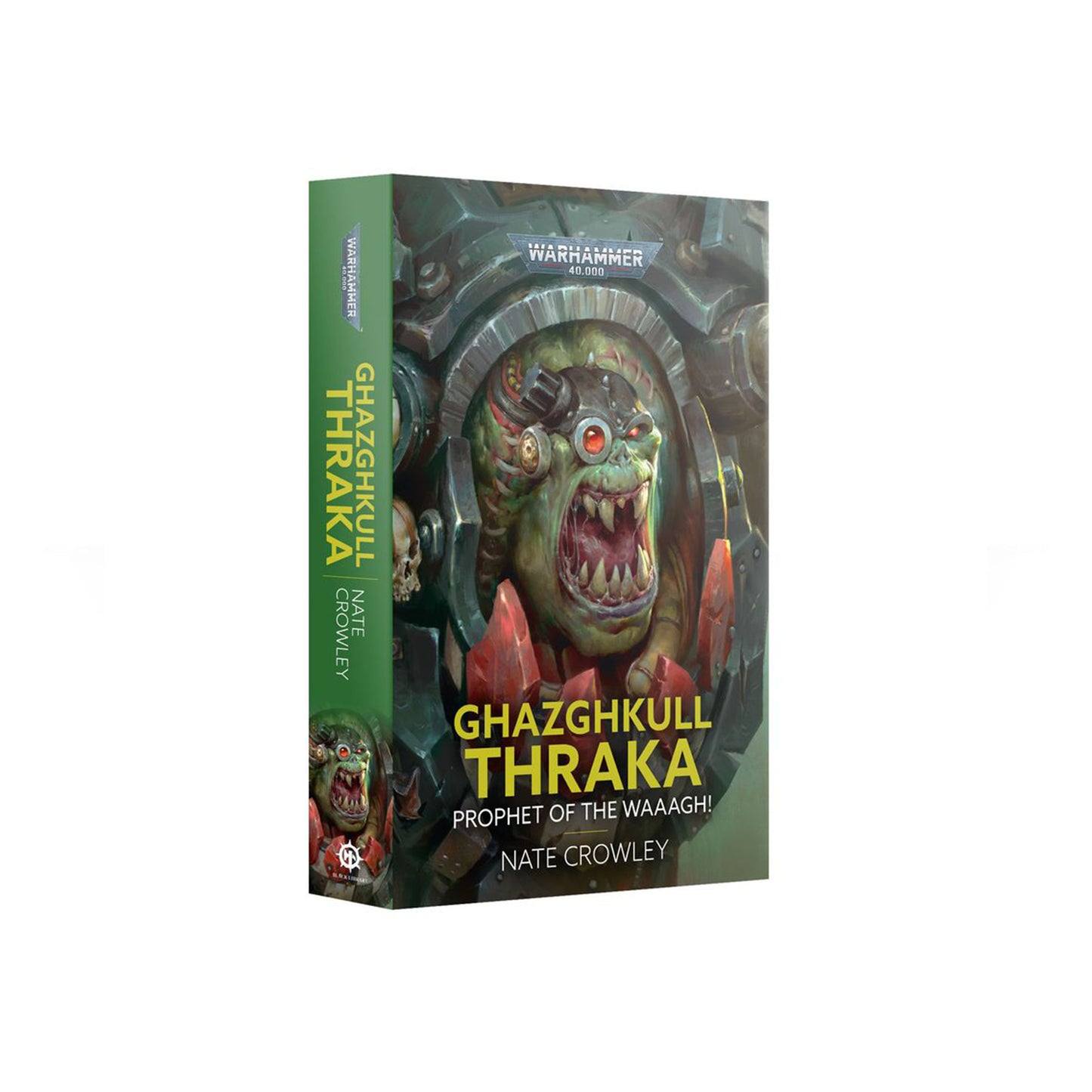 Ghazghkull Thraka: Prophet of the Waaagh! (PB)