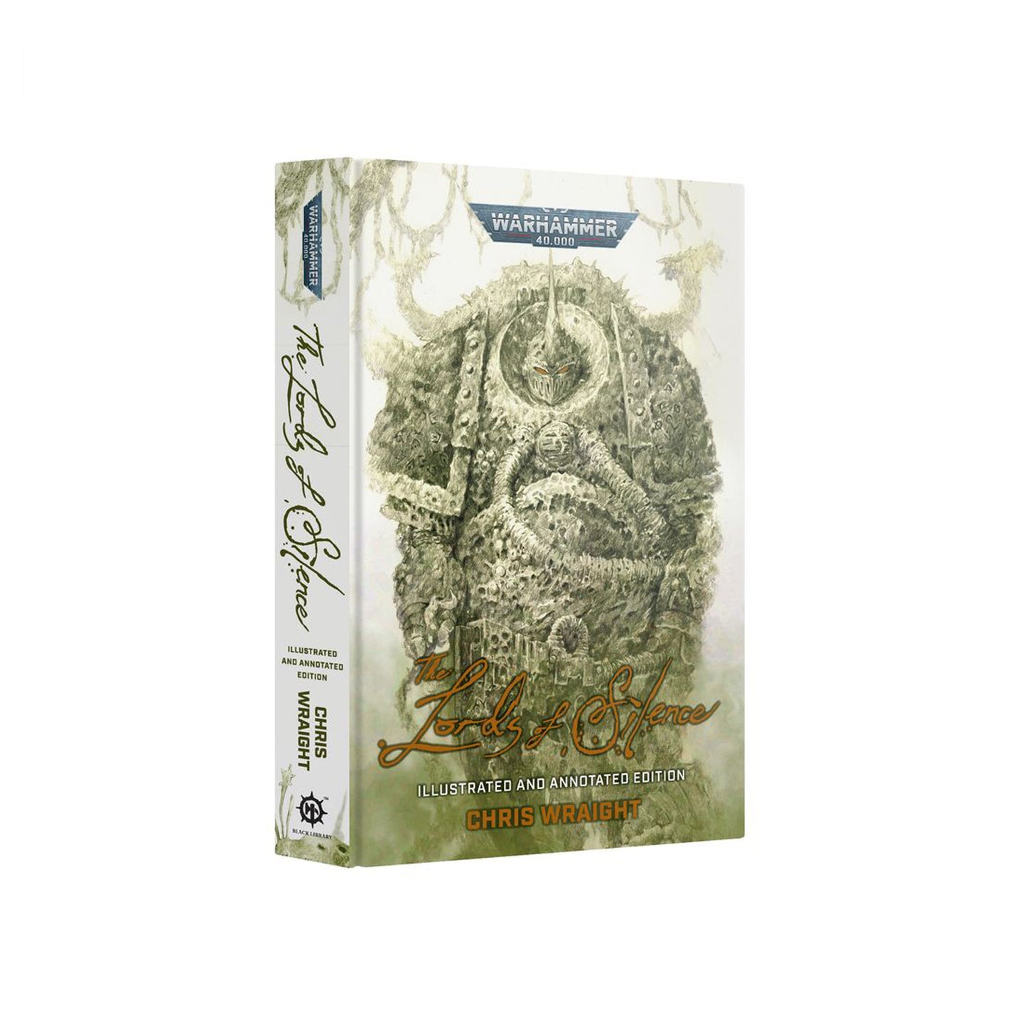 The Lords of Silence (Illustrated and Annotated Edition)