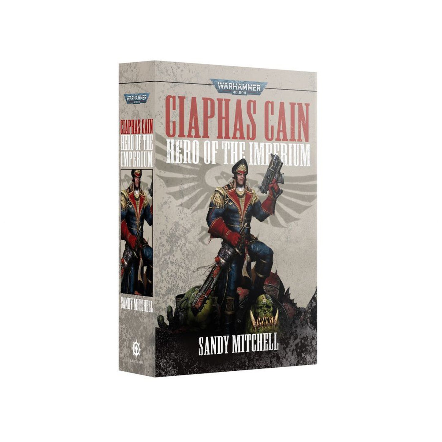 Ciaphas Cain: Hero of the Imperium (PB)