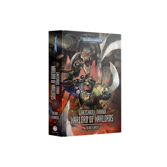 Ghazghkull Thraka: Warlord of Warlords (HB)